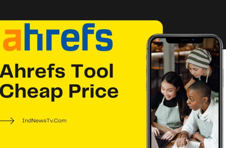 How to Get Ahrefs tool In Cheap Price