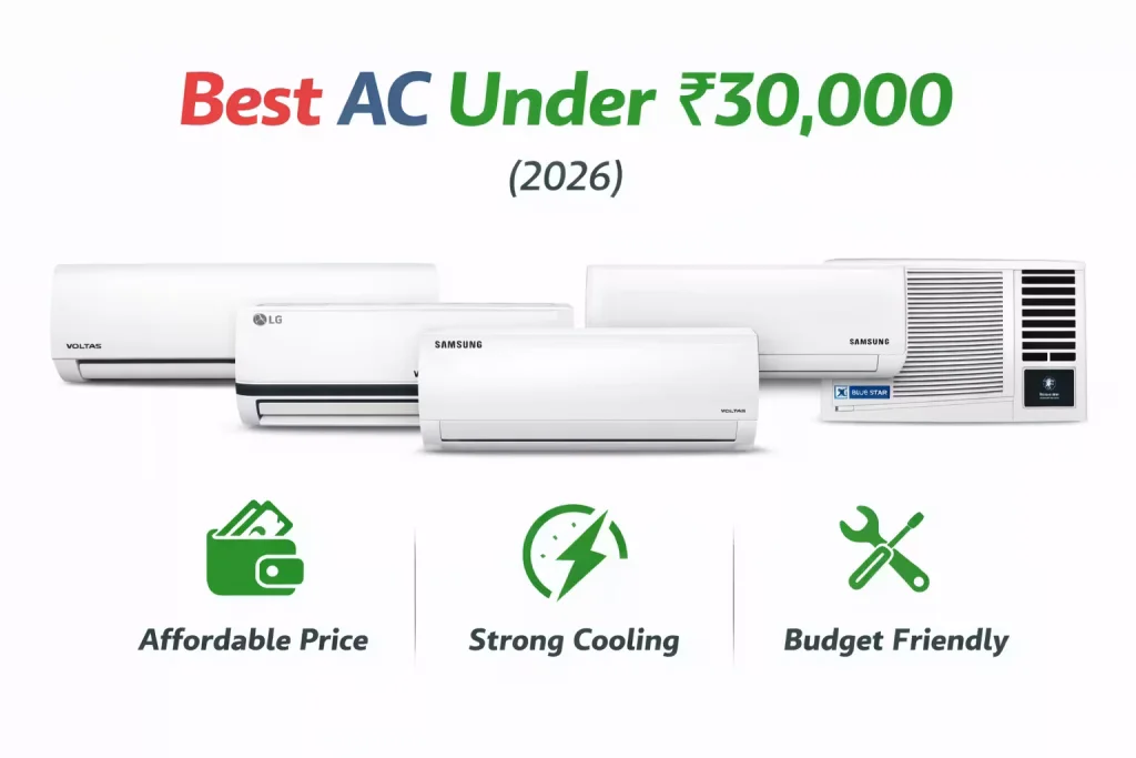 Best AC Under ₹30000 In 2026